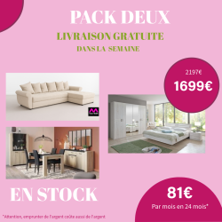 Pack Deux – Ensemble salon, salle à manger et chambre complète – Livraison gratuite